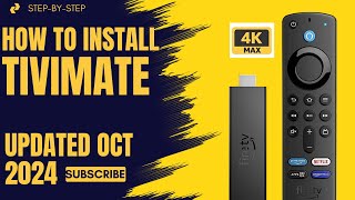 How To Install TiviMate On Your Firestick amp Android  UPDATED OCT 2024 VERSION [upl. by Assirrac800]