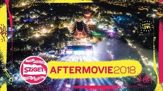 Official Aftermovie  Sziget 2018 [upl. by Kassaraba]