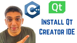 Qt Tutorials For Beginners  How to Install Qt Creator IDE Open Source Version [upl. by Nnovahs]