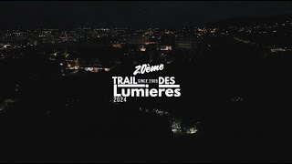 Trail des lumières 2024 [upl. by Vivian]