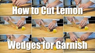 How To Cut Lemon Wedges For Garnish [upl. by Aihsenrad]