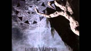 Lord Vampyr  Kingdom Of Fear [upl. by Ruberta531]