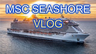 MSC Seashore seaday  Cruise Vlog fall 2024 [upl. by Ynneh]