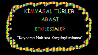 TYT9Sınıf KimyaKimyasal Türler Arası EtkileşimlerKaynama Noktası KARŞILAŞTIRILMASI [upl. by Dahij700]