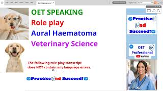 OET Speaking Sample Test 2 Veterinary Science Aural Haematoma [upl. by Flagler30]