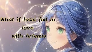 What if Issei fell in love with Artemis highschool DXD fanfiction part 4 [upl. by Ainitsirk]