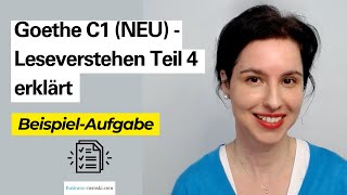 Goethe C1 PRÜFUNG NEU  Leseverstehen Teil 4 erklärt  BeispielAufgabe  Tipps  Goethe C1 2024 [upl. by Merfe]