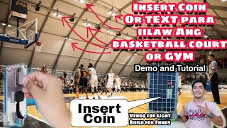 Vendo para iilaw ang Basketball Court or GYM Demo and Basic Tutorial  Piso Vendo For Light 32523 [upl. by Aiym]