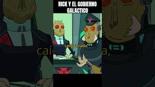 RICK TERMINA CON EL GOBIERNO GALACTICO ricksanchez rickymorty [upl. by Etteoj]