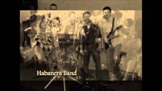 Habanera Band  Mix [upl. by Bloem129]