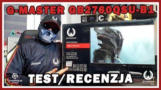 Test monitora iiyama GMaster GB2760QSUB1 Monitor dla graczy 27quot 144Hz WQHD AMD FreeSync [upl. by Eidaj]