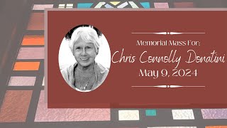 Memorial Mass for Christine Donatini  May 9 2024 [upl. by Aivul212]