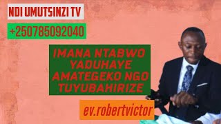 IBYANDITSWE BIGARAGAZA KO IMANA ITADUHAYE AMATEGEKO NGO TUYUBAHIRIZE [upl. by Einneg777]