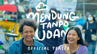 Mendung Tanpo Udan Official Teaser Trailer  Koplo Bukan Genre Saya [upl. by Sirahs587]