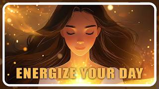 Energize Your Day with Positivity [upl. by Ahsatan]