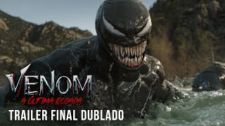 Venom A Última Rodada  Trailer Final Dublado [upl. by Siroved]