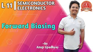 Chapter 14  Semiconductor Electronics  Forward Biasing [upl. by Rebmaed]