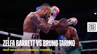 FIGHT HIGHLIGHTS  Zelfa Barrett vs Bruno Tarimo [upl. by Jacobo940]