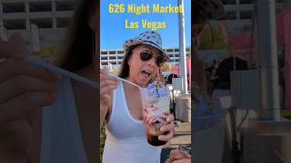 626 Night Market Las Vegas [upl. by Mccall]