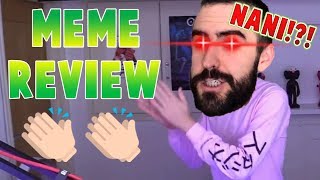 MEME REVIEW CLAP CLAP  NANI [upl. by Tate]