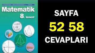 8Sınıf Matematik Ders Kitabı Sayfa 52 58 Cevaplar Çözümler [upl. by Arimay480]