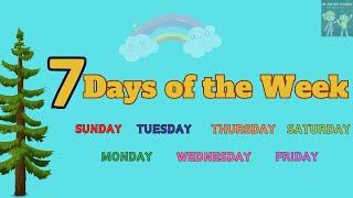 7 Days of the Week with spellings How many days in a Week What are the days of the week [upl. by Ermengarde]