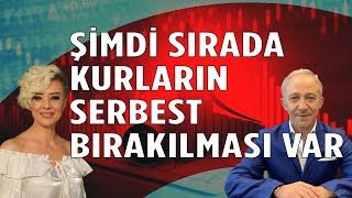 Faiz Kararı Doğru Hamle Sırada Kurların Serbest Bırakılması Var [upl. by Virgilia802]