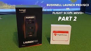 Bushnell Launch ProGC3 vs Flight Scope Mevo Plus with Fusion Tracking  Part 2 Iron Test [upl. by Brucie387]