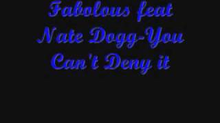 Fabolous feat Nate DoggYou Cant Deny it [upl. by Julie]