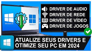 Como Atualizar os DRIVERS do PC FÁCIL E RÁPIDO  2024 [upl. by Elspeth]