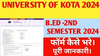 uok 2nd semester form kaise bhare  bed 2nd semester Exam Form kaise bhare 2024  UOK FORM 2024 [upl. by Lockhart940]