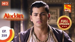 Aladdin  Ep 359  Full Episode  31st December 2019 [upl. by Hillery]