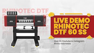 DAY 1 LIVE DEMO DTF FREE MESIN PRESS RHINOTEC [upl. by Lancelle]