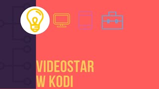 VideoStar w Kodi na Androidzie  tutorial [upl. by Cleve]