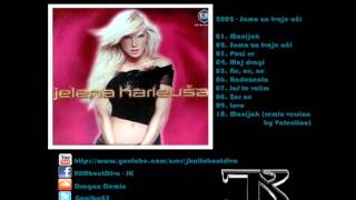 Jelena Karleusa  2002  04  Moj dragi [upl. by Atsiuqal326]