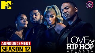 Love amp Hip Hop Atlanta Season 12 New Release Date Announced by Makers [upl. by Brelje311]