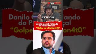 Danilo Gentili falando do Pablo Marçal  ETELI0N4T0 [upl. by Andromede]