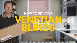 How to fit venetian blinds [upl. by Yaeger]