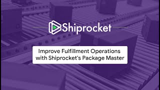 Shiprocket Package Master  Sort Your Packaging and Product Inventory With Shiprocket Packaging [upl. by Nagyam]