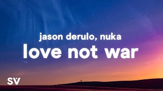 Jason Derulo Nuka  Love Not War The Tampa BeatLyrics [upl. by Ille84]