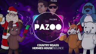 Country Roads  Hermes House Band Pazoo Bounce Remix [upl. by Aidua]