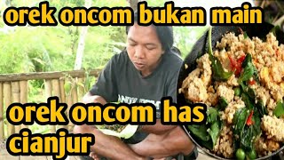 OREK ONCOM BUKAN MAIN [upl. by Kwon425]