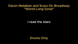 Scars On Broadway  World Long Gone Drums Only [upl. by Yessac]