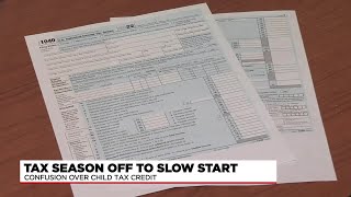 Tax season off to slow start due to confusion over child tax credit [upl. by Trakas]