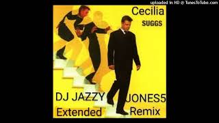 SUGGSCECILIA THE DIAMOND RING EXTENDED REMIX by DJ JAZZY JONES5 [upl. by Nirroc831]