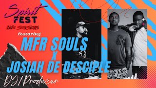 SPIRIT FEST LIVE SESSIONS  EP16 FORCE MFR SOULS X JOSIAH DE DESCIPLE  AMAPIANO MIX [upl. by Ameerak]