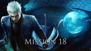 DMC 4 SE Vergil Mission 18 DMD [upl. by Scibert]