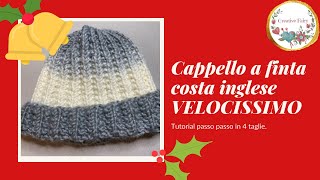 CAPPELLO A FINTA COSTA INGLESE  VELOCISSIMO  Tutorial passo passo  Creative Fairy [upl. by Nhguavoj]