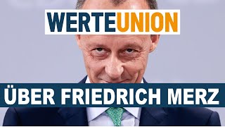 WerteUnion über Friedrich Merz – Enttäuschte Hoffnung [upl. by Sabine]