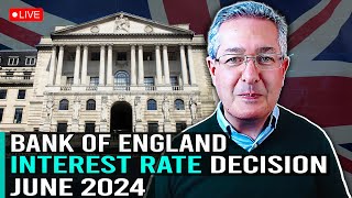 Bank of England Interest Rate Decision June 2024  My Take [upl. by Leacock]